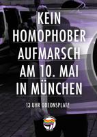 Kein homophober Aufmarsch in München!