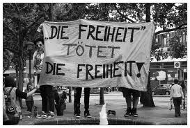 "Die Freiheit" tötet die Freiheit!