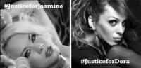 Justice for Jasmine, Justice for Dora