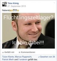 Timo König und Massenmörder Breivik: „Flüchtlingszeltlager? Ich bin dabei!“