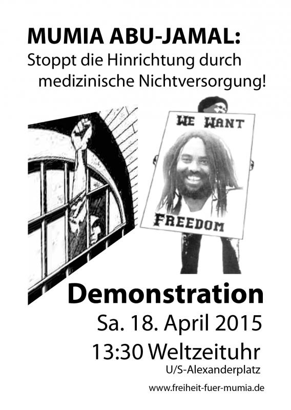 Berlin - FREE MUMIA Demo am 18. April 2015