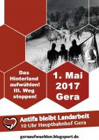 1. Mai - Gera: Das Hinterland aufwühlen! III. Weg stoppen! Antifa bleibt Landarbeit!