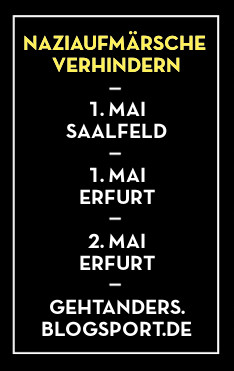 Letzte Infos zum Antifa-Action-Weekend in Saalfeld und Erfurt, 30.4 bis 2.5.