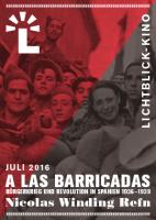 A las Barricadas –  Bürgerkrieg und Revolution in Spanien 1936–1939 - Filmreihe zum 80. Jahrestag