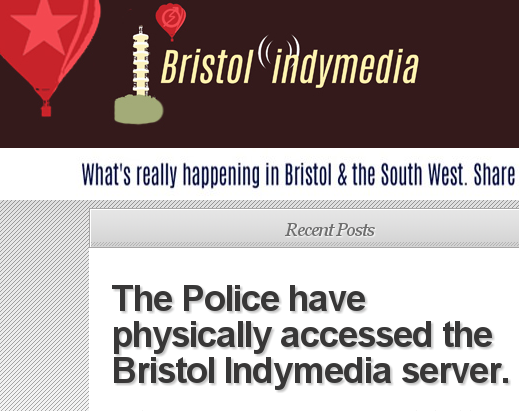 Screenshot bristol.indymedia.org: The Police have physically accessed the Bristol Indymedia server.